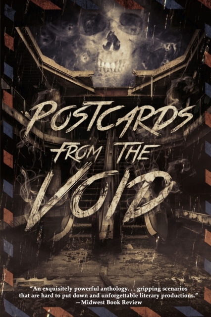 Postcards from the Void : Twenty-Five Tales of Horror and Dark Fantasy, Paperback / softback Book