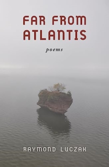 Far from Atlantis : Poems, Paperback / softback Book