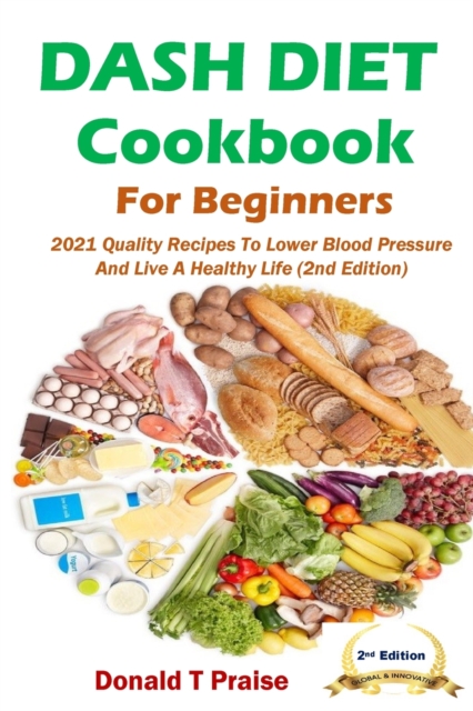 Dash Diet Cookbook For Beginners, Paperback / softback Book
