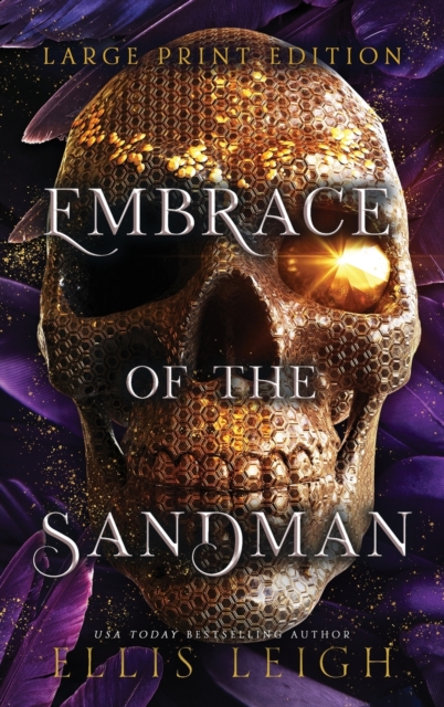 Embrace of the Sandman : Death Is Not The End: A Paranormal Fantasy Romance, Hardback Book
