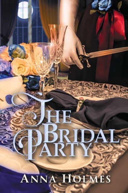 The Bridal Party : a Fantasy Novel, Paperback / softback Book