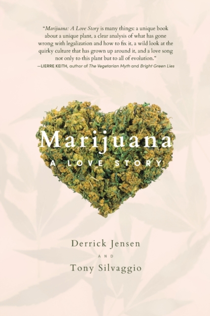 Marijuana : A Love Story, Paperback / softback Book