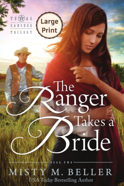 The Ranger Takes a Bride, Paperback / softback Book