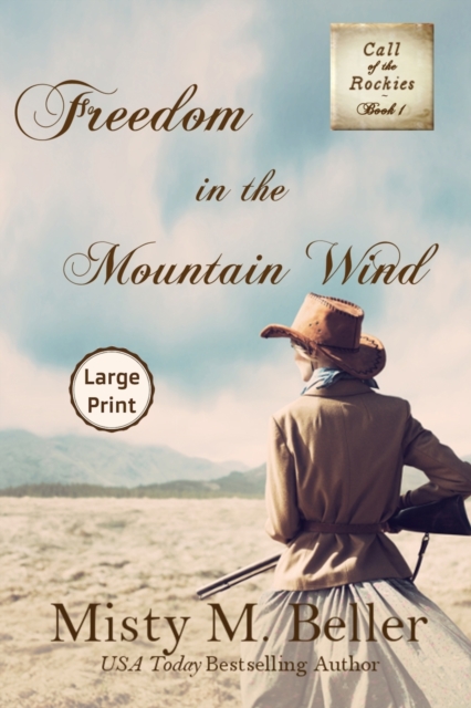 Freedom in the Mountain Wind, Paperback / softback Book