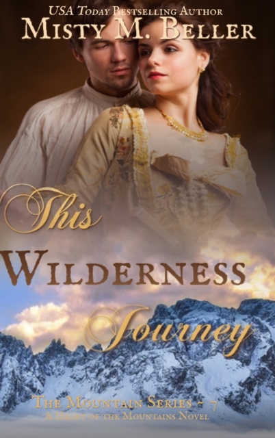 This Wilderness Journey, Hardback Book