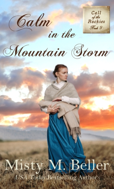 Calm in the Mountain Storm, Hardback Book