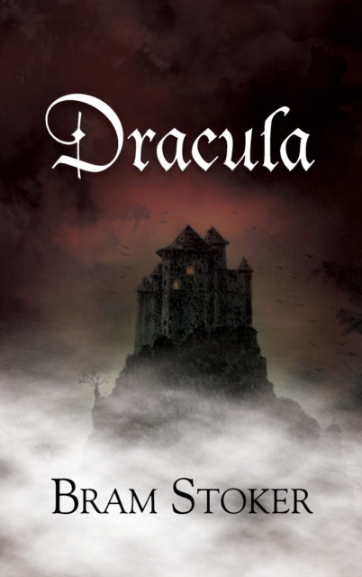 Dracula (A Reader's Library Classic Hardcover), Hardback Book