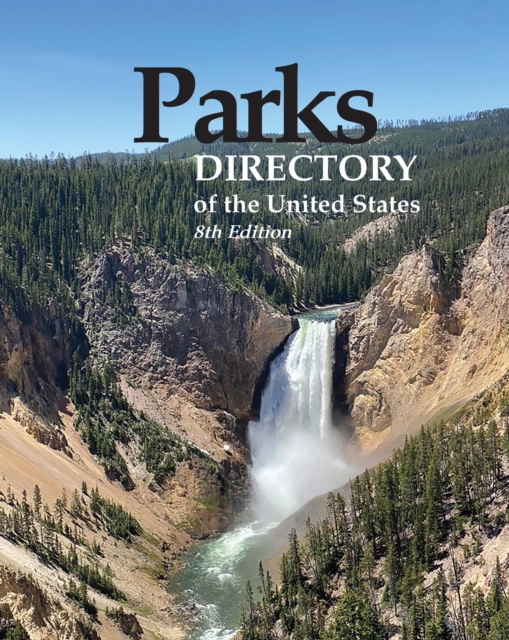 Parks Directory of the United States, 8th Ed., EPUB eBook