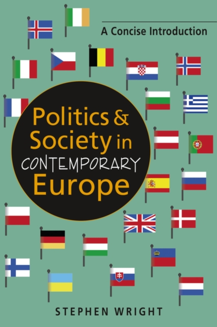 Politics & Society in Contemporary Europe : A Concise Introduction, Paperback / softback Book