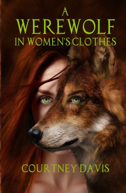 A Werewolf in Women's Clothes, Paperback / softback Book