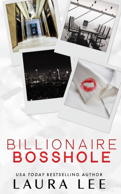Billionaire Bosshole (Special Edition) : An Enemies-to-Lovers Office Romance, Paperback / softback Book