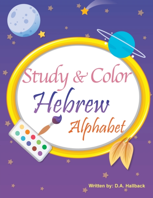 Study and Color The Hebrew Alphabet, Paperback / softback Book