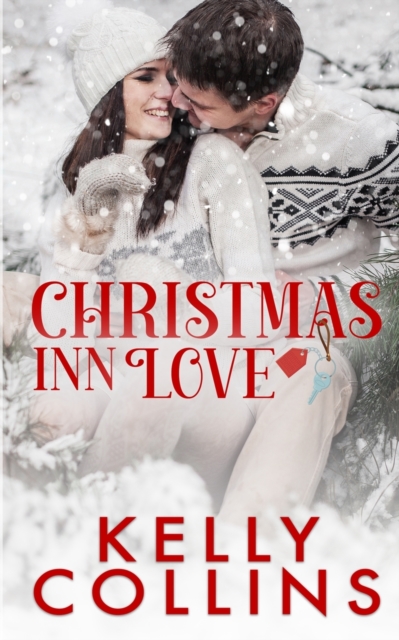 Christmas Inn Love : A Small Town Christmas Novel, Paperback / softback Book