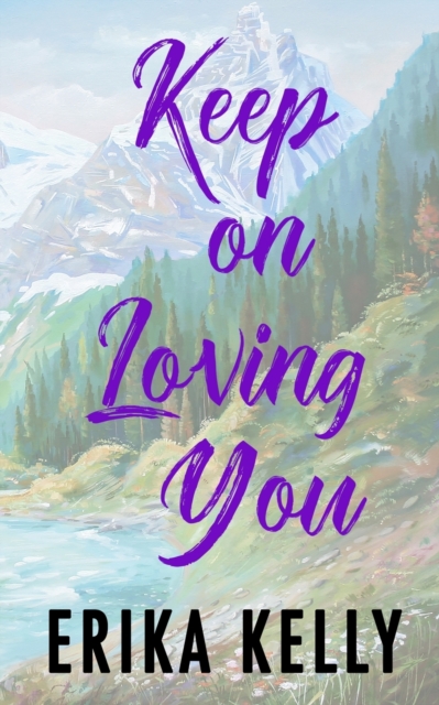 Keep On Loving You (Alternate Special Edition Cover), Paperback / softback Book