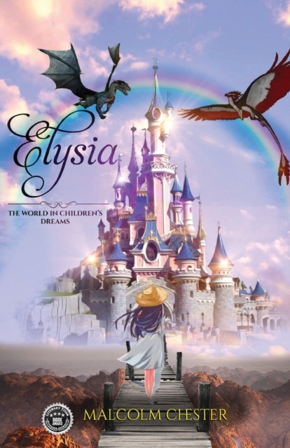 Elysia : The World in Children's Dreams, Paperback / softback Book