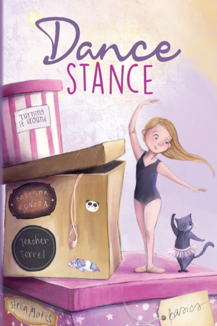 Dance Stance : Beginning Ballet for Young Dancers with Ballerina Konora, Paperback / softback Book
