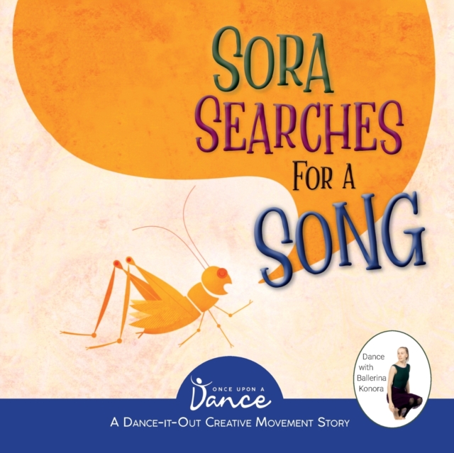 Sora Searches for a Song : Little Cricket's Imagination Journey, Paperback / softback Book