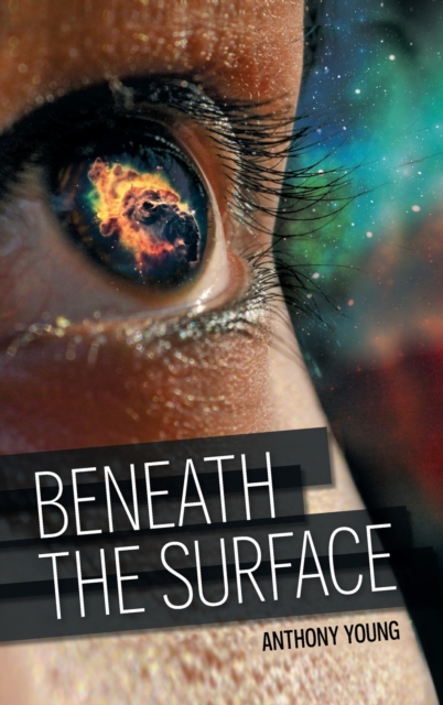 Beneath the Surface, Hardback Book