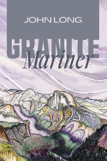 Granite Mariner, Hardback Book