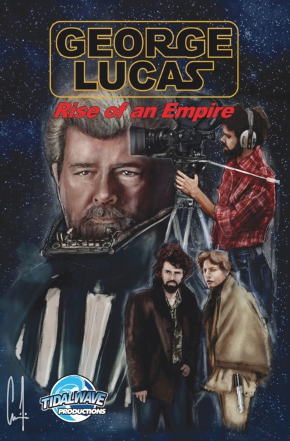 Orbit : George Lucas: Rise of an Empire, Hardback Book