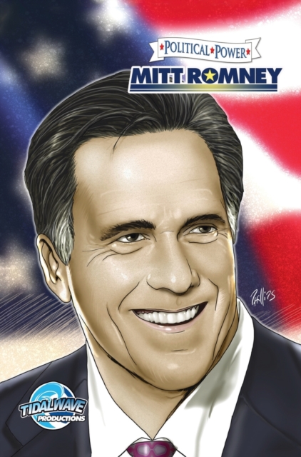 Political Power : Mitt Romney, Hardback Book