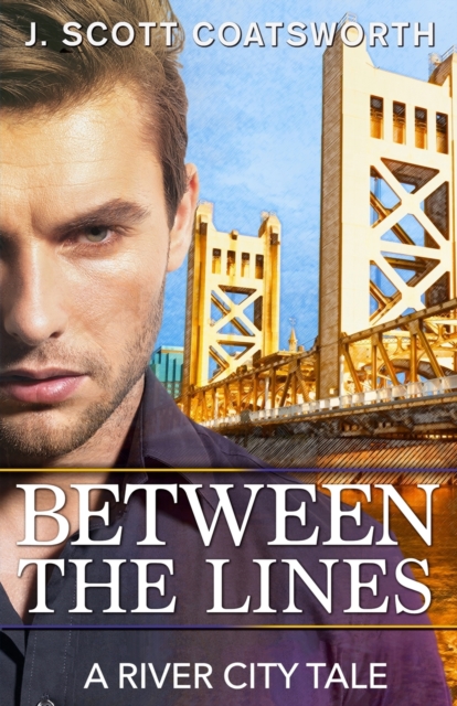 Between the Lines : A River City Story, Paperback / softback Book