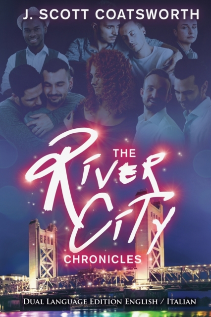 The River City Chronicles : Dual Language Edition, Paperback / softback Book