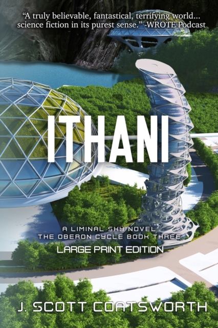 Ithani : Liminal Fiction: Oberon Cycle Book 3: Large Print Edition, Paperback / softback Book