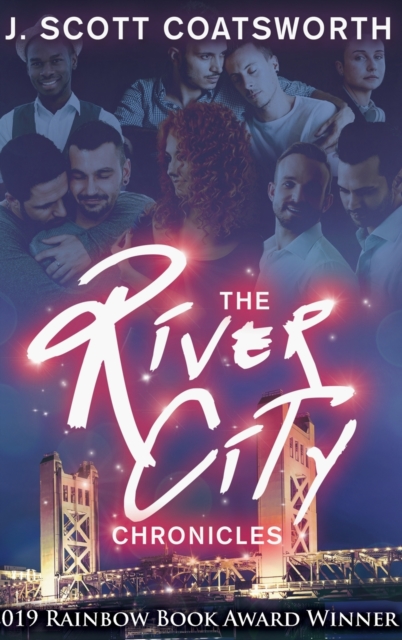 The River City Chronicles : River City Book 1, Hardback Book