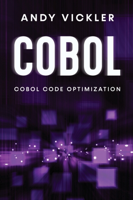 Cobol : Cobol Code Optimization, Paperback / softback Book