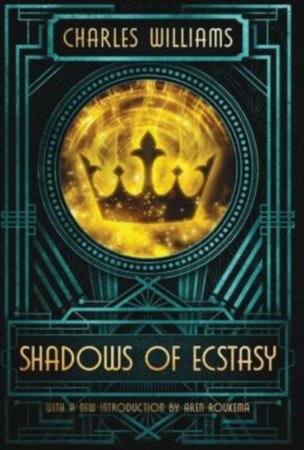 Shadows of Ecstasy, Hardback Book