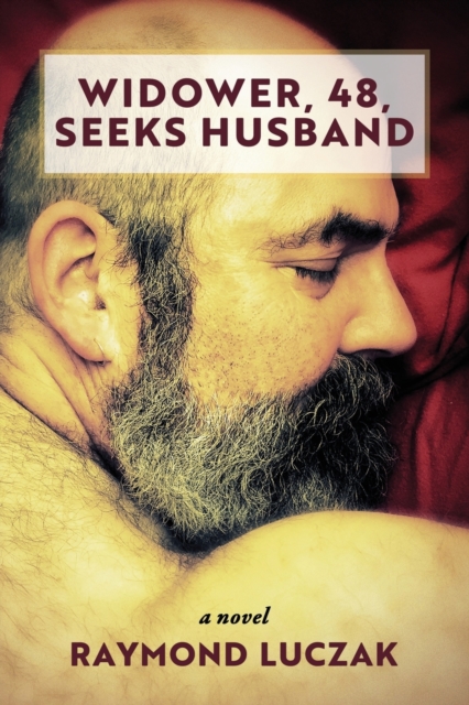 Widower, 48, Seeks Husband, Paperback / softback Book