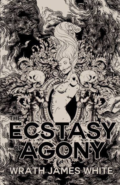 The Ecstacy of Agony, Paperback / softback Book