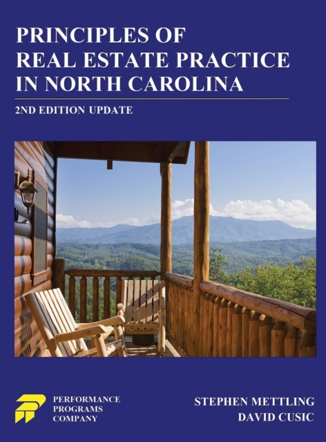 Principles of Real Estate Practice in North Carolina : 2nd Edition, Hardback Book