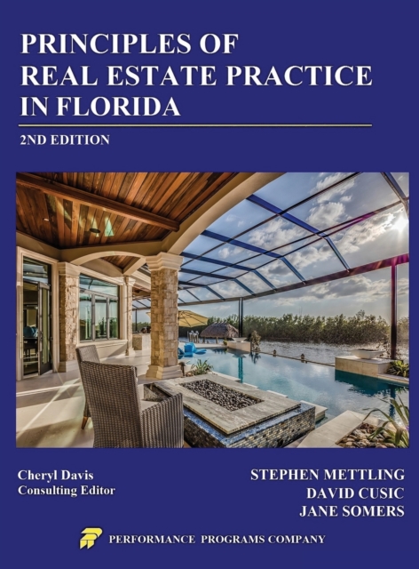 Principles of Real Estate Practice in Florida : 2nd Edition, Hardback Book