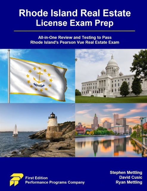 Rhode Island Real Estate License Exam Prep : All-in-One Review and Testing to Pass Rhode Island's Pearson Vue Real Estate Exam, Paperback / softback Book