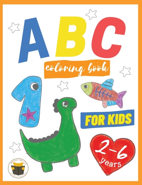 ABC Coloring Book for Kids 2-6 years, Paperback / softback Book