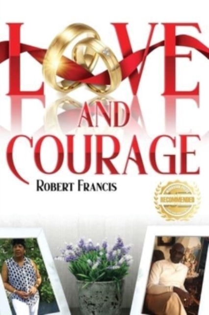 Love and Courage, Paperback / softback Book