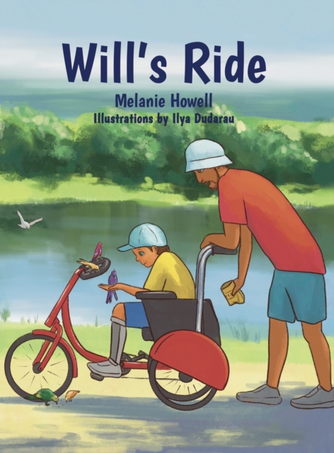 Will's Ride, Hardback Book