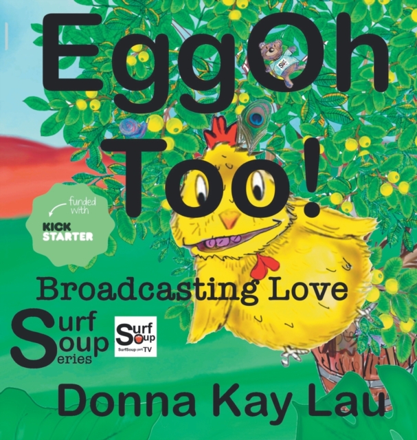 EggOh Too! : Broadcasting Love, Hardback Book