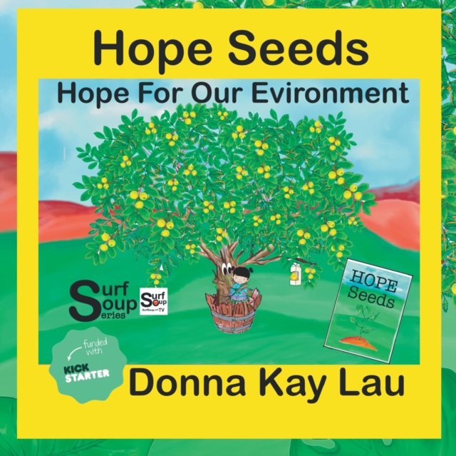 Hope Seeds : Hope For Our Environment, Paperback / softback Book