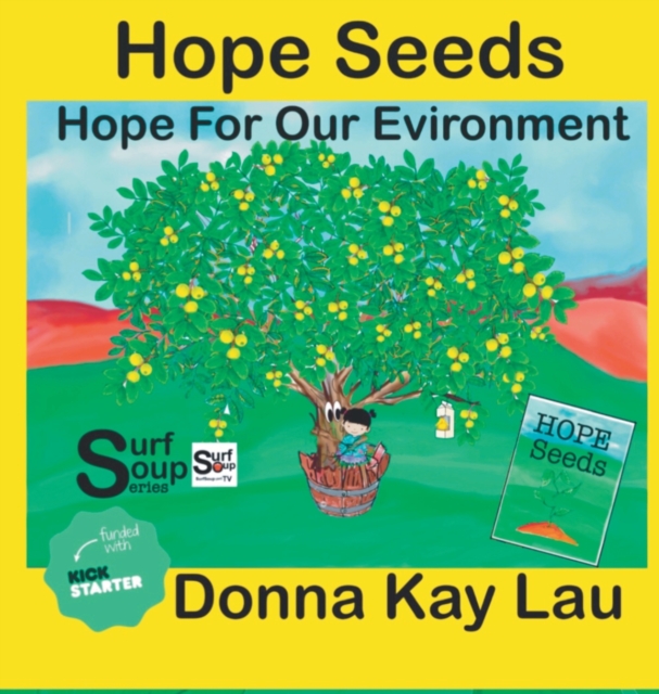 Hope Seeds : Hope For Our Environment, Hardback Book