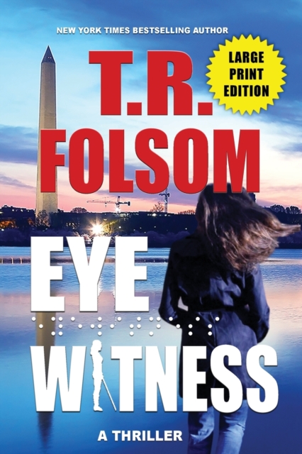 Eyewitness (A Thriller) (Large Print Edition), Paperback / softback Book