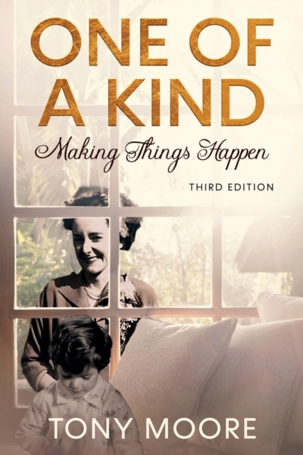 One Of A Kind : Making Things Happen, Paperback / softback Book