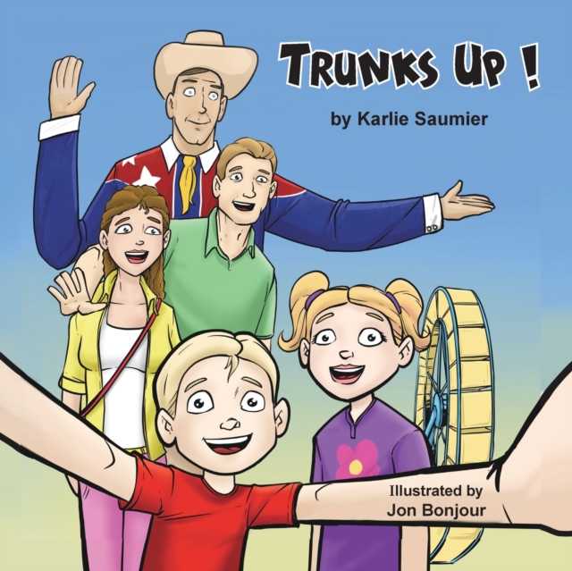 Trunks Up!, Paperback / softback Book