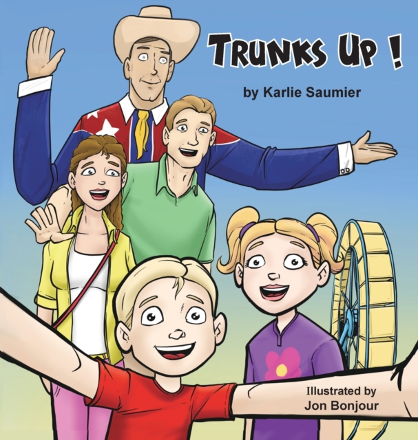 Trunks Up!, Hardback Book