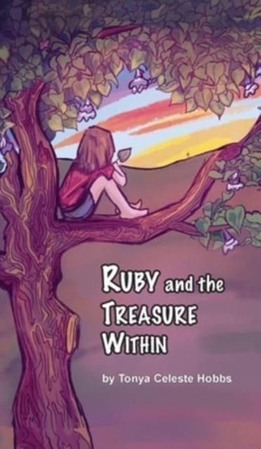 Ruby and the Treasure Within, Hardback Book