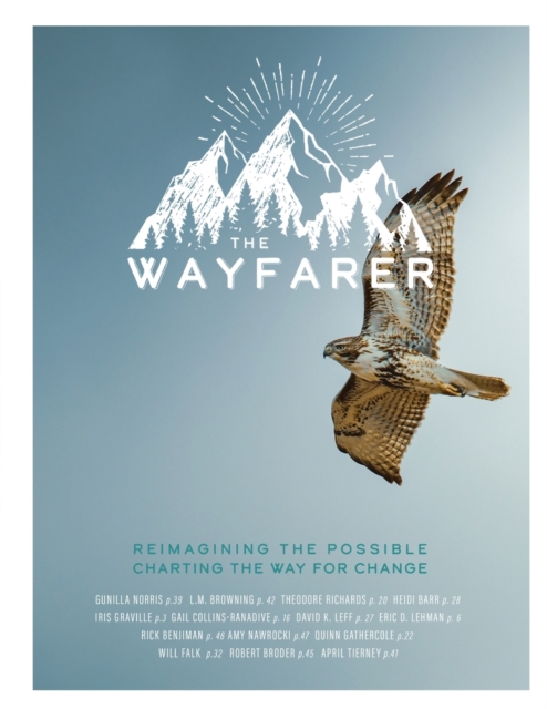 The Wayfarer Magazine : Spring & Summer 2022, Paperback / softback Book