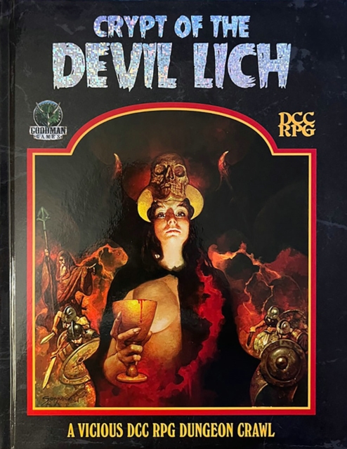 Crypt of the Devil Lich - DCC RPG Edition, Hardback Book