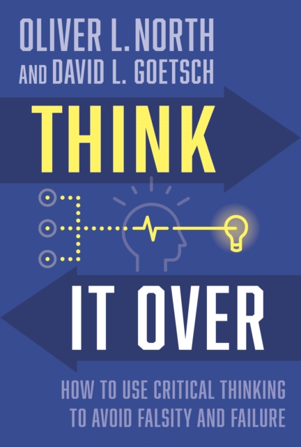 Think It Over : Avoiding Falsity and Failure, EPUB eBook